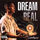 MUROZO「DREAM or REAL」
