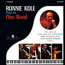 RONNIE KOLE「Ronnie Kole Plays for (You Alone)」