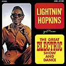LIGHTNIN' HOPKINS「The Great Electric Show And Dance」