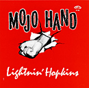 LIGHTNIN' HOPKINS「Mojo Hand - The Complete Session」