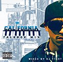 DJ T!GHT「CALIFORNIA TALKBOX MIX / Mixed by DJ T!GHT」