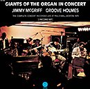 JIMMY McGRIFF & RICHARD GROOVE HOLMES「Giants Of The Organ In Concert」